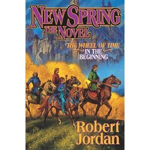 New Spring -- Robert Jordan